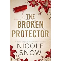 The Broken Protector by Nicole Snow PDF ePub Audio Book Summary
