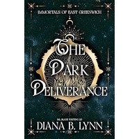 The Dark Deliverance by Diana B. Lynn PDF ePub Audio Book Summary