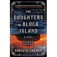 The Daughters of Block Island by Christa Carmen PDF ePub Audio Book Summary