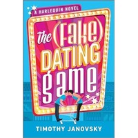 The Fake Dating Game by Timothy Janovsky PDF ePub Audio Book Summary