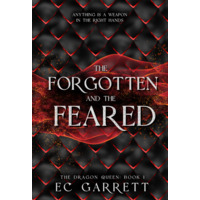 The Forgotten and the Feared by E C Garrett PDF ePub Audio Book Summary