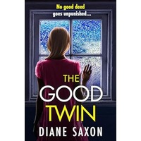 The Good Twin by Diane Saxon PDF ePub Audio Book Summary