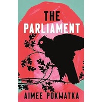The Parliament by Aimee Pokwatka PDF ePub Audio Book Summary