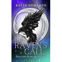The Ravens Call by Ravin DeMarco PDF ePub Audio Book Summary