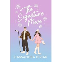 The Signature Move by Cassandra Diviak PDF ePub Audio Book Summary