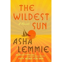The Wildest Sun by Asha Lemmie PDF ePub Audio Book Summary
