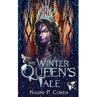 The Winter Queen's Tale by Naomi P. Cohen PDF ePub Audio Book Summary
