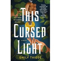 This Cursed Light by Emily Thiede PDF ePub Audio Book Summary