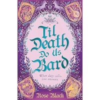 Til Death Do Us Bard by Rose Black PDF ePub Audio Book Summary
