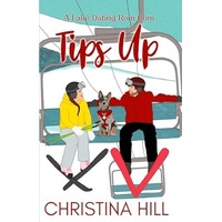 Tips Up by Christina Hill PDF ePub Audio Book Summary