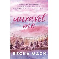 Unravel me by Becka Mack PDF ePub Audio Book Summary
