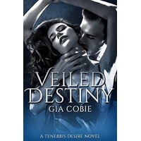 Veiled Destiny by Gia Cobie PDF ePub Audio Book Summary