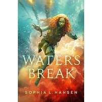 Water's Break by Sophia L. Hansen PDF ePub Audio Book Summary