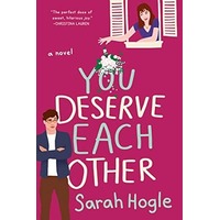 You Deserve Each Other by Sarah Hogle PDF ePub Audio Book Summary