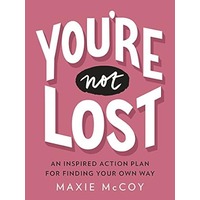 You're Not Lost by Maxie McCoy PDF ePub Audio Book Summary