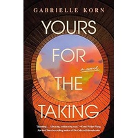 Yours for the Taking by Gabrielle Korn PDF ePub Audio Book Summary