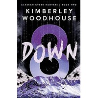 8 Down by Kimberley Woodhouse PDF ePub Audio Book Summary