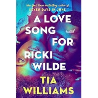 A Love Song for Ricki Wilde by Tia Williams PDF ePub Audio Book Summary