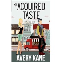 An Acquired Taste by Avery Kane PDF ePub Audio Book Summary