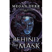 Behind the Mask by Megan Derr PDF ePub Audio Book Summary