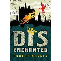 Disenchanted by Robert Kroese PDF ePub Audio Book Summary