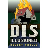 Disillusioned by Robert Kroese PDF ePub Audio Book Summary