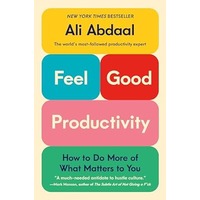 Feel-Good Productivity by Ali Abdaal PDF ePub Audio Book Summary