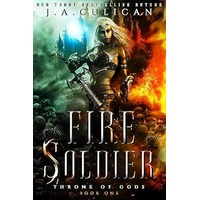 Fire Soldier by J.A. Culican PDF ePub Audio Book Summary