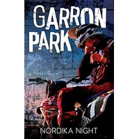 Garron Park by Nordika Night PDF ePub Audio Book Summary
