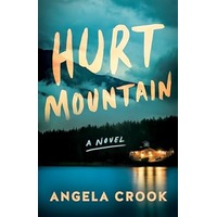 Hurt Mountain by Angela Crook PDF ePub Audio Book Summary