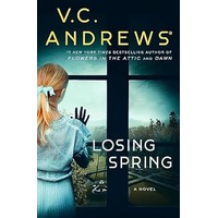 Losing Spring by V.C. Andrews PDF ePub Audio Book Summary
