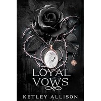 Loyal Vows by Ketley Allison PDF ePub Audio Book Summary