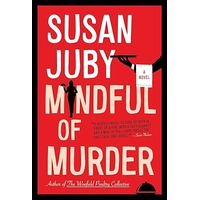 Mindful of Murder by Susan Juby PDF ePub Audio Book Summary