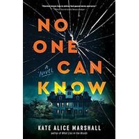 No One Can Know by Kate Alice Marshall PDF ePub Audio Book Summary