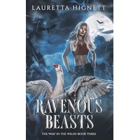 Ravenous Beasts by Lauretta Hignett PDF ePub Audio Book Summary