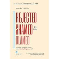 Rejected, Shamed, and Blamed by Rebecca C. Mandeville PDF ePub Audio Book Summary