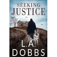 Seeking Justice by L. A. Dobbs PDF ePub Audio Book Summary