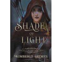 Shade of Light by Kimberly Grymes PDF ePub Audio Book Summary