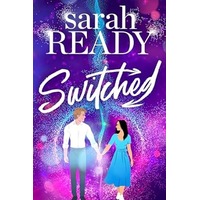 Switched by Sarah Ready PDF Switched by Sarah Ready PDF D