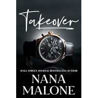 Takeover by Nana Malone PDF ePub Audio Book Summary