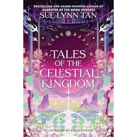 Tales of the Celestial Kingdom by Sue Lynn Tan PDF ePub Audio Book Summary