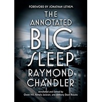 The Annotated Big Sleep by Raymond Chandler PDF ePub Audio Book Summary