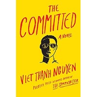 The Committed by Viet Thanh Nguyen PDF The Committed by Viet Thanh Nguyen PDF