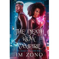 The Death Row Vampire by I.M. Zono PDF ePub Audio Book Summary