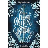 The Frost Queen's Blade by Meg Smitherman PDF ePub Audio Book Summary