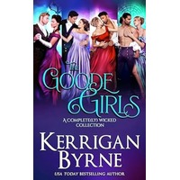 The Goode Girls by Kerrigan Byrne PDF ePub Audio Book Summary