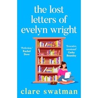 The Lost Letters of Evelyn Wright by Clare Swatman PDF ePub Audio Book Summary