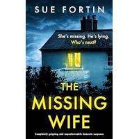The Missing Wife by Sue Fortin PDF ePub Audio Book Summary
