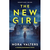 The New Girl by Nora Valters PDF ePub Audio Book Summary