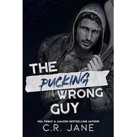 The Pucking Wrong Guy by C.R. Jane PDF ePub Audio Book Summary